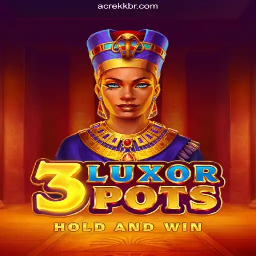 Discover the Exciting World of 3LuxorPots: A Gaming Sensation